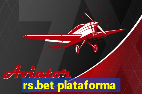 rs.bet plataforma